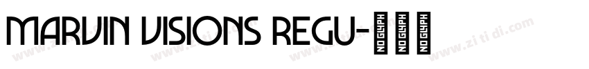 marvin visions regu字体转换 marvin visions regu字体转换